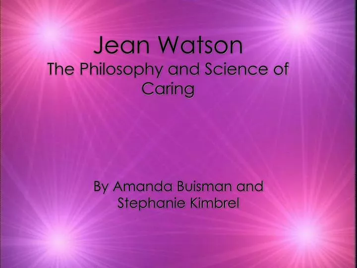 jean watson the philosophy and science of caring n.