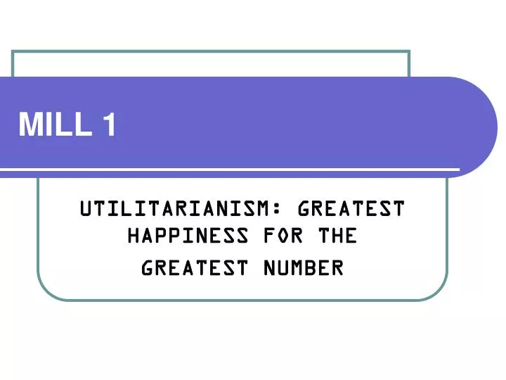 utilitarianism and the greatest happiness utilitarianism and the greatest happiness
