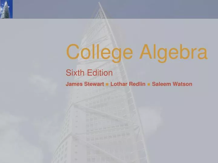college algebra sixth edition james stewart lothar redlin saleem watson n.