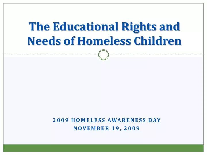 the educational rights and needs of homeless children n.
