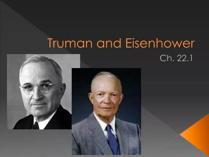 PPT - Truman and Eisenhower PowerPoint Presentation, free download - ID ...