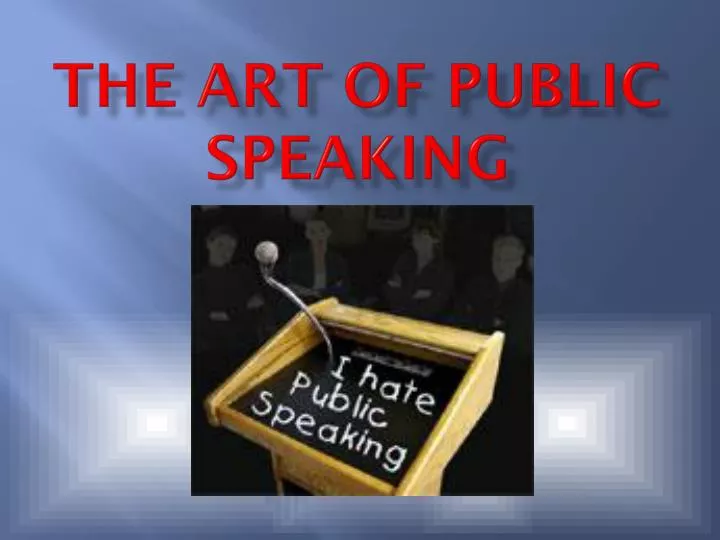 the art of public speaking n.