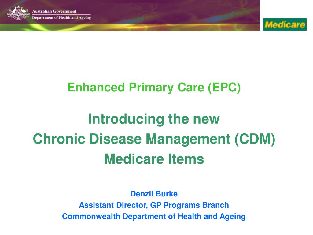 ppt-enhanced-primary-care-epc-introducing-the-new-chronic-disease
