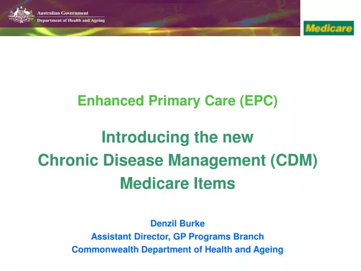 PPT Enhanced Primary Care EPC Introducing The New Chronic Disease