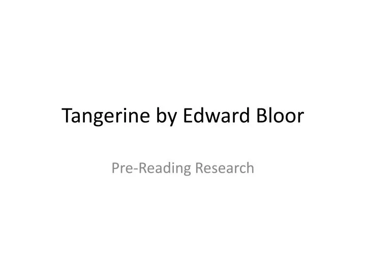 tangerine edward tangerine edward