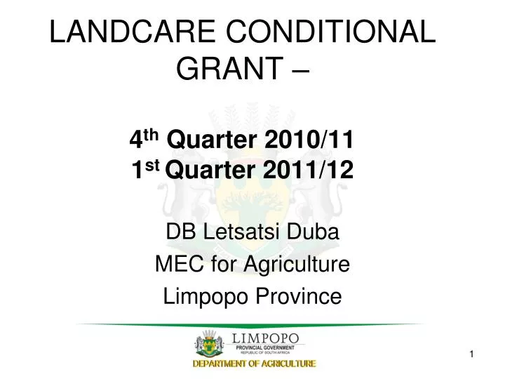 landcare conditional grant 4 th quarter 2010 11 1 st quarter 2011 12 n.