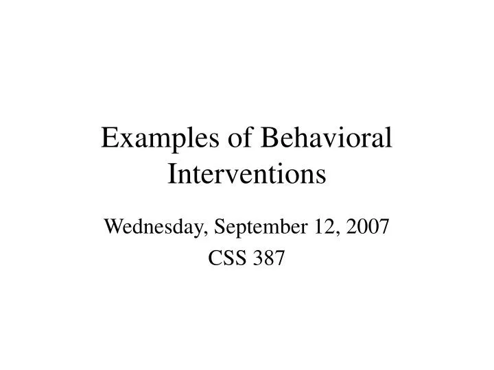 examples of behavioral interventions n.