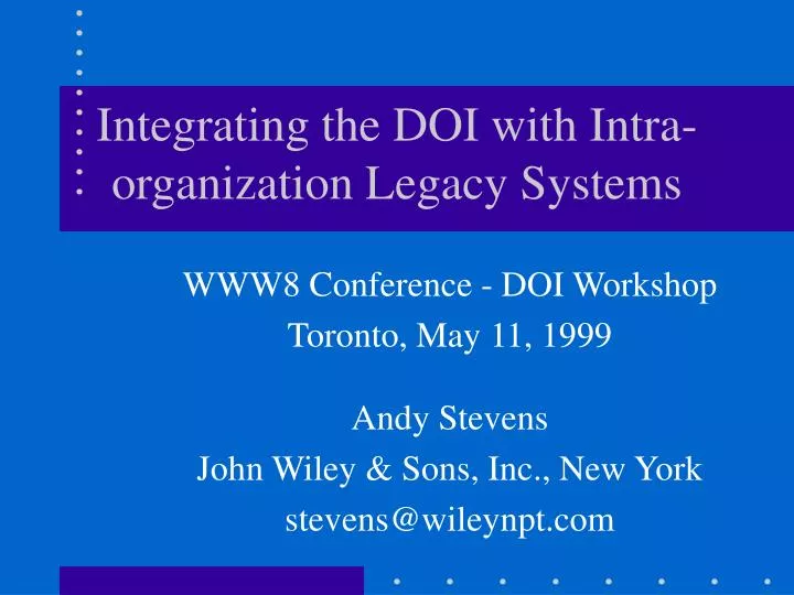 integrating the doi with intra organization legacy systems n.