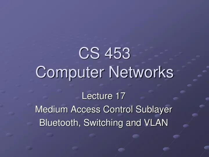 cs 453 computer networks n.