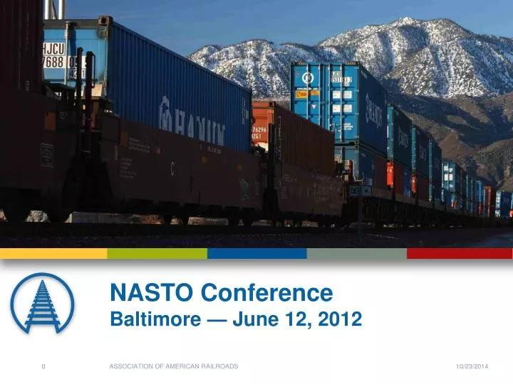 PPT NASTO Conference Baltimore — June 12, 2012 PowerPoint