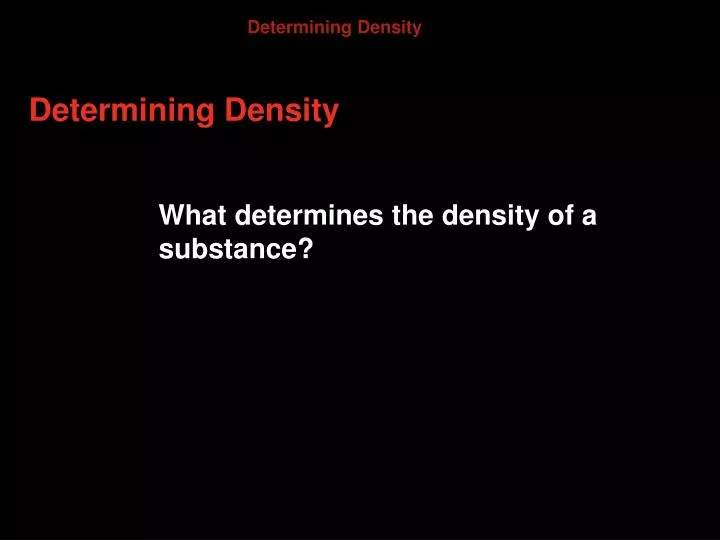 determining density n.