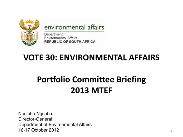 vote 30 environmental affairs portfolio committee briefing 2013 mtef n.
