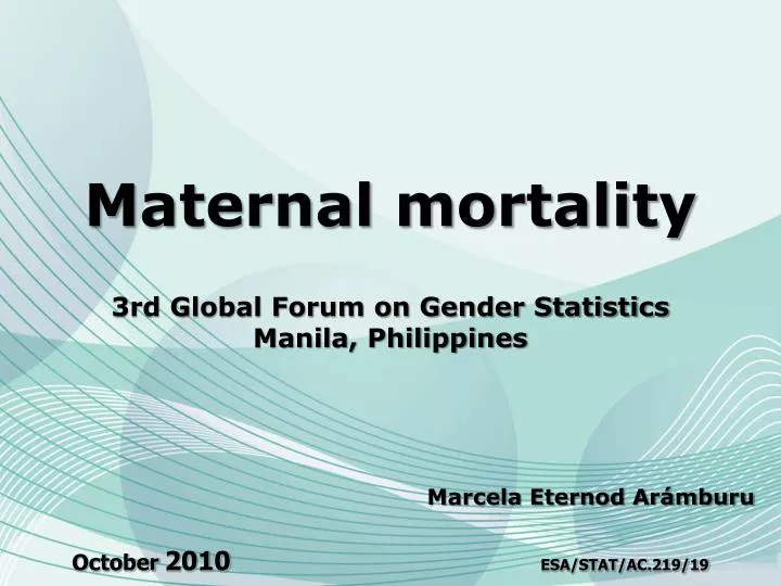 maternal mortality 3rd global forum on gender statistics manila philippines n.