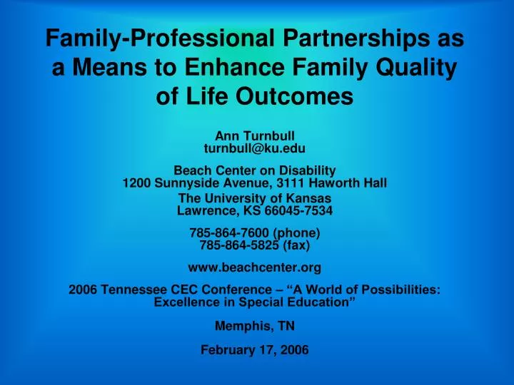 family professional partnerships as a means to enhance family quality of life outcomes n.