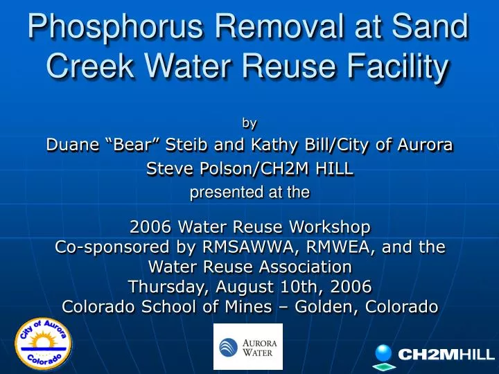phosphorus removal at sand creek water reuse facility n.