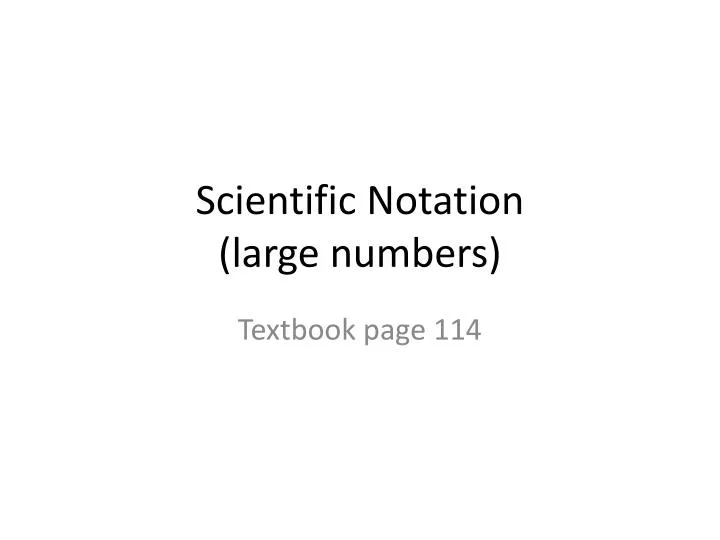 scientific notation large numbers n.