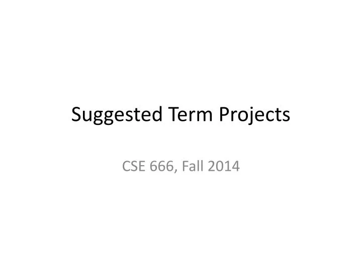 suggested term projects n.
