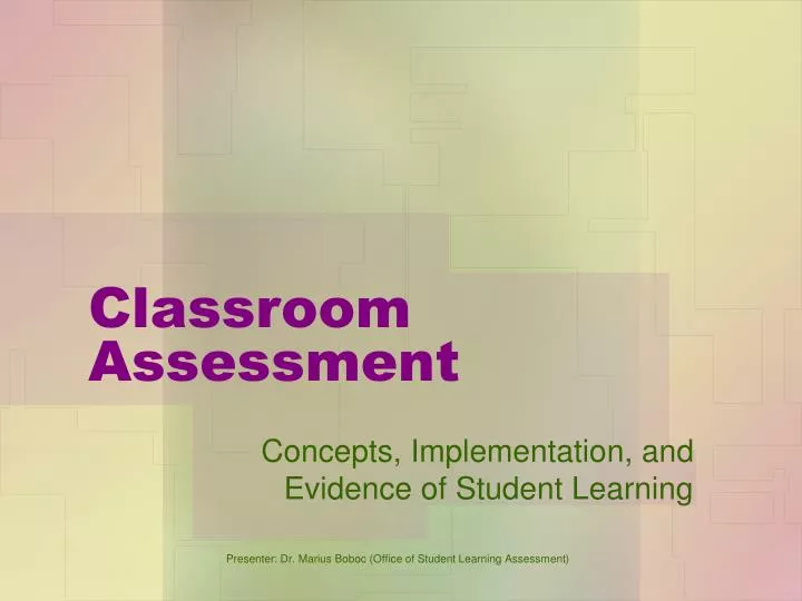 classroom assessment n.