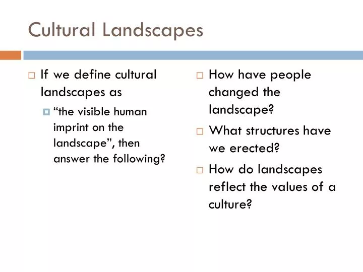 cultural landscapes n.