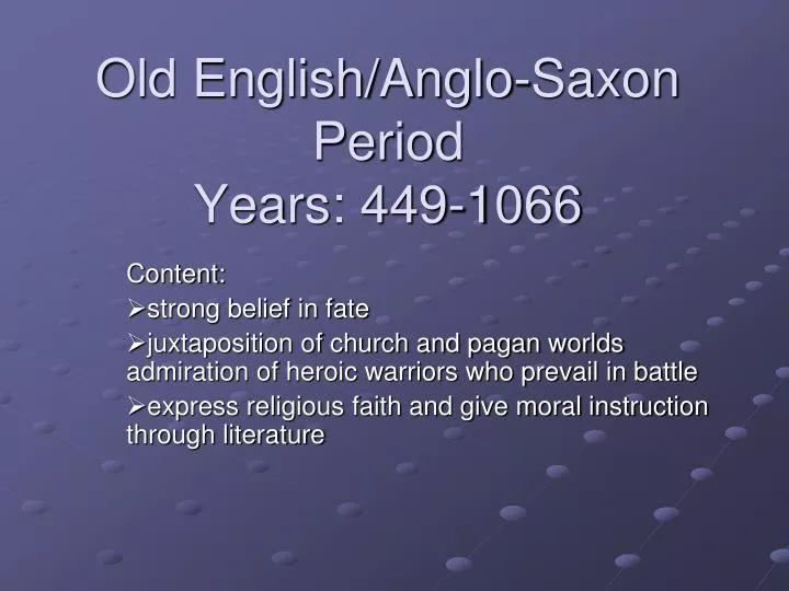 old english anglo saxon period years 449 1066 n.