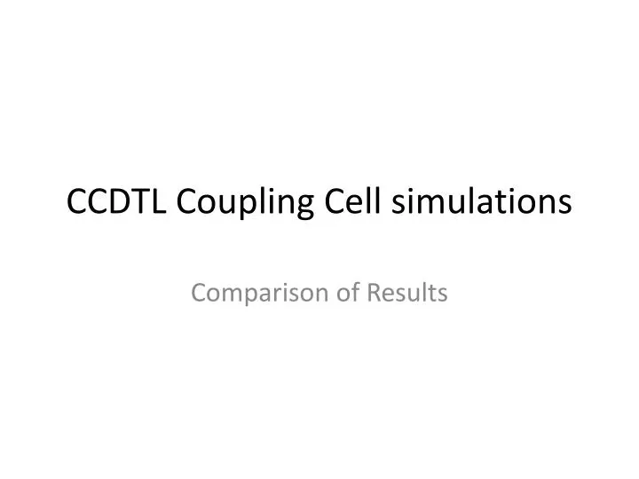 ccdtl coupling cell simulations n.