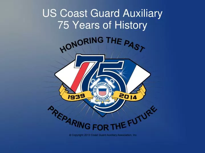 us coast guard auxiliary 75 years of history n.