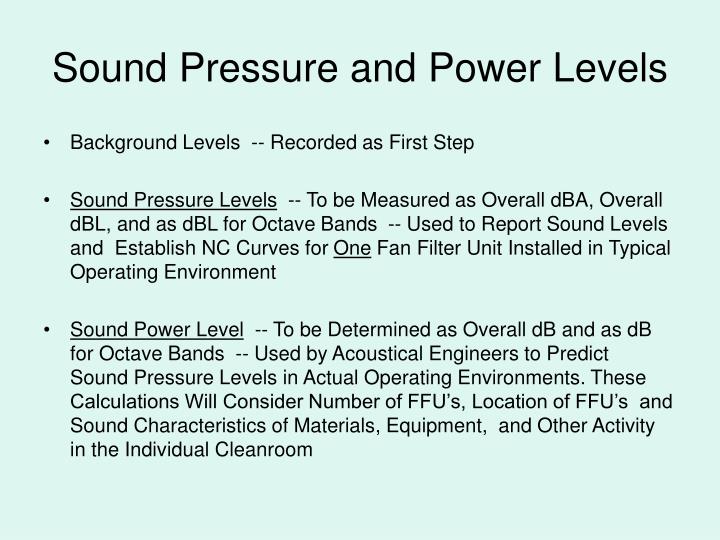 Sound Pressure And Power Level: Sound Pressure Vs Power Level – DPLO