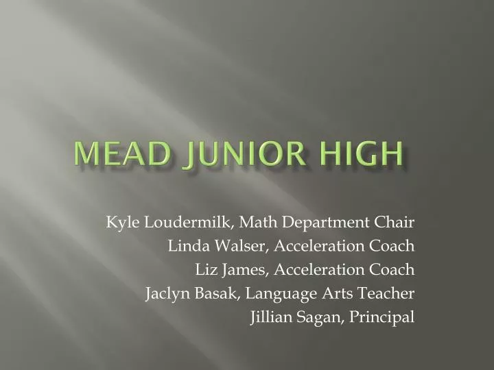 PPT Mead Junior High PowerPoint Presentation, free download ID5768086