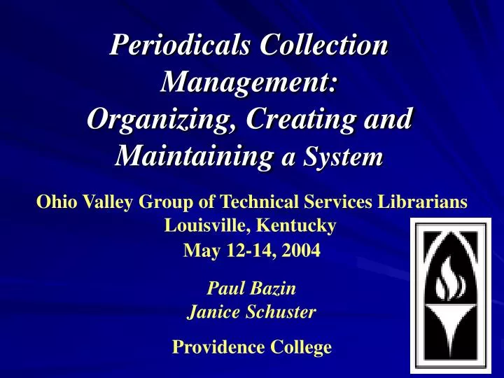 periodicals collection management organizing creating and maintaining a system n.