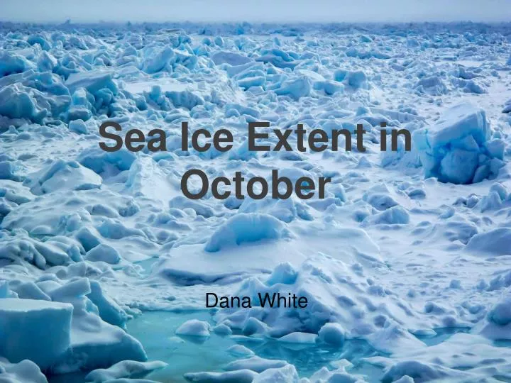 sea ice extent in october n.