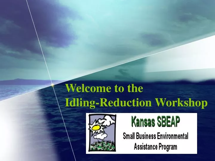 welcome to the idling reduction workshop n.