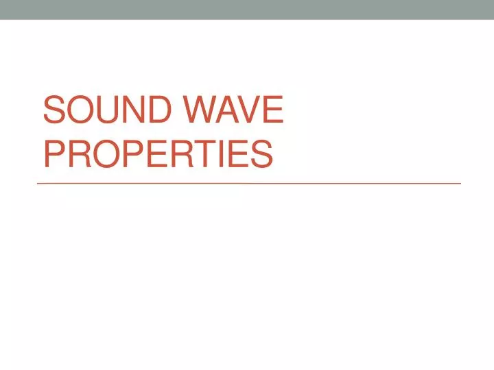 sound wave properties n.