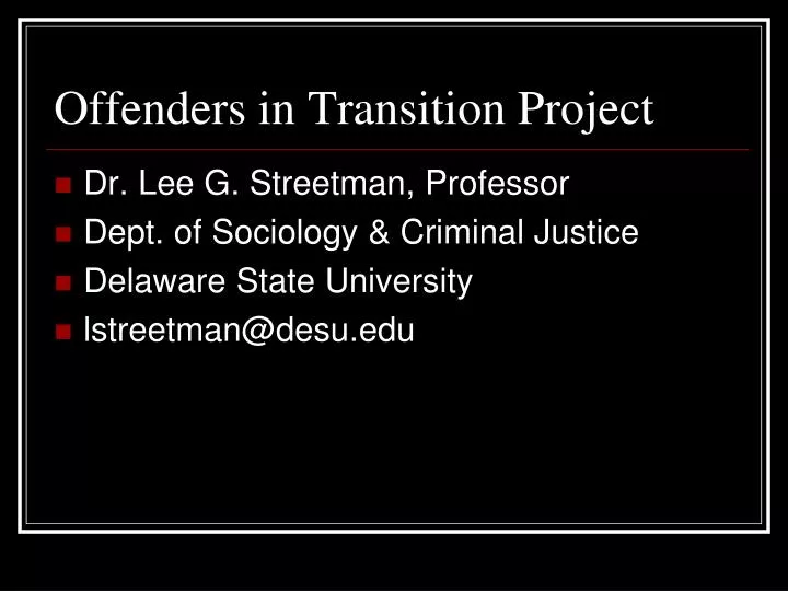 offenders in transition project n.
