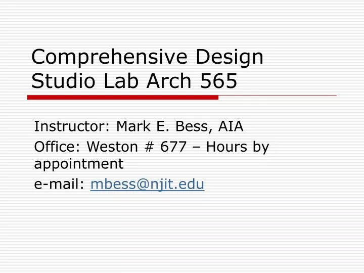 comprehensive design studio lab arch 565 n.