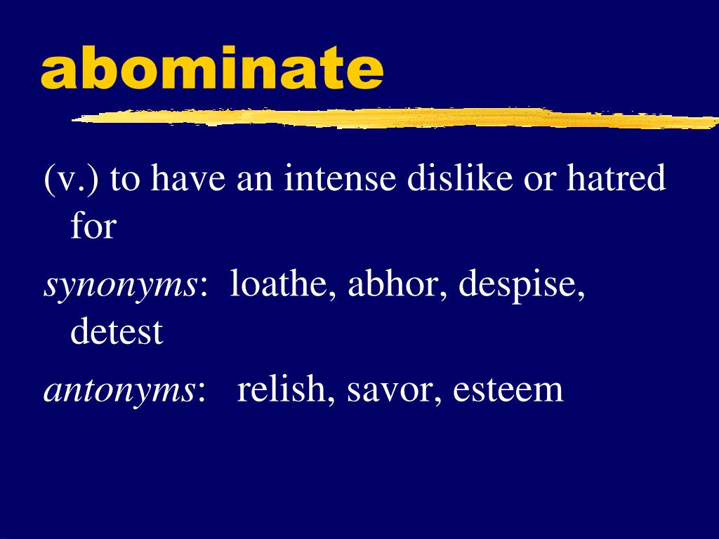 Dislike перевод. Dislike synonyms. Relishsavor.