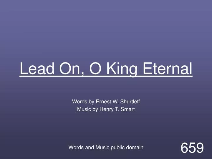 lead on o king eternal n.