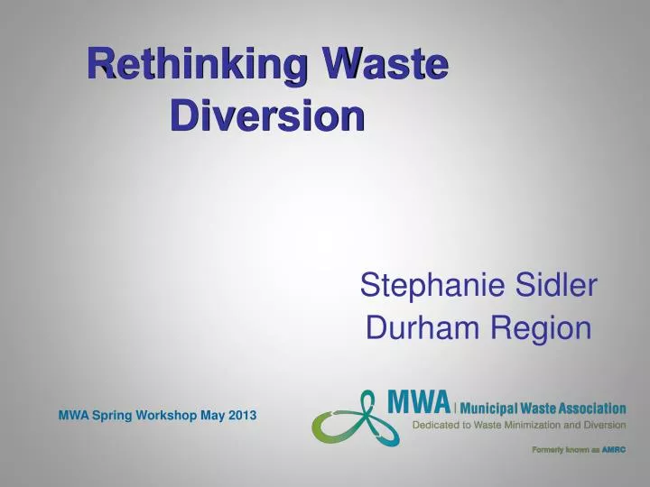 rethinking waste diversion n.