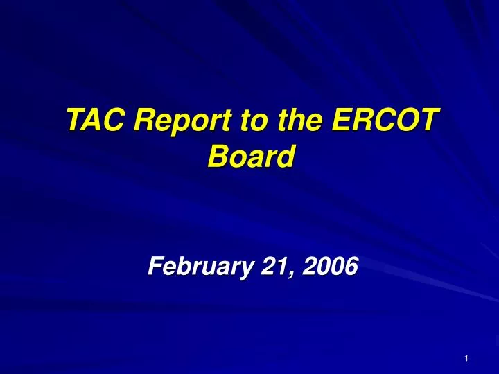 tac report to the ercot board n.