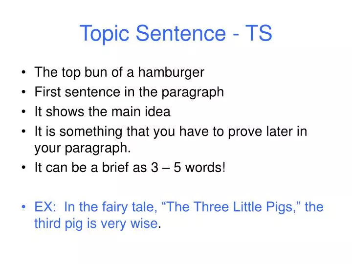 topic sentence ts n.