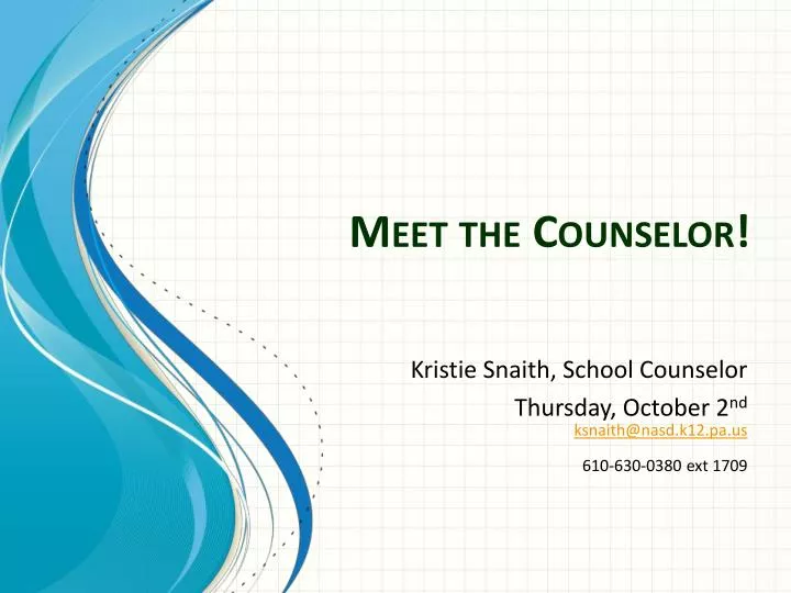 PPT Meet the Counselor! PowerPoint Presentation, free download ID