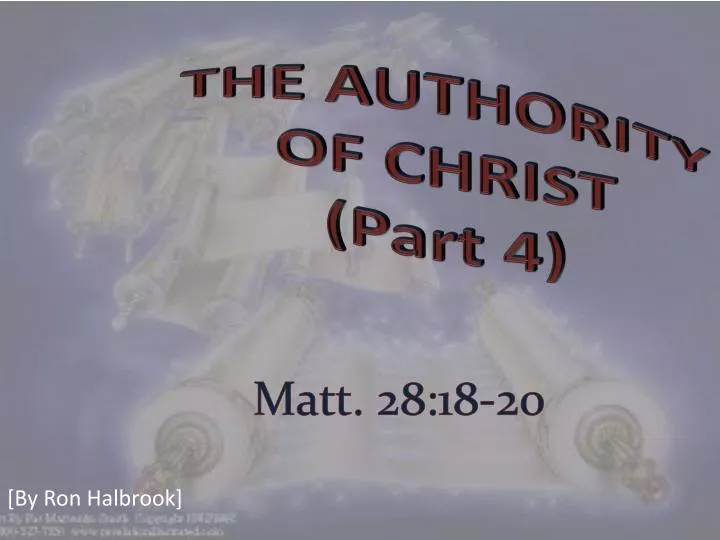 the authority of christ part 4 n.