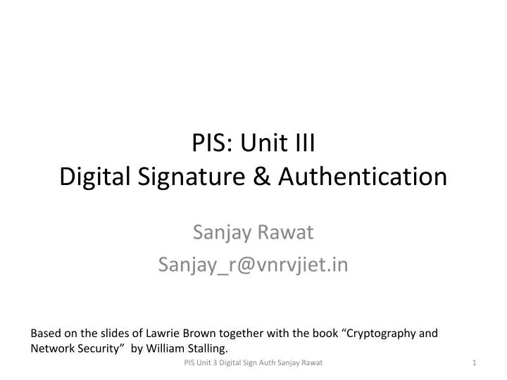 pis unit iii digital signature authentication n.