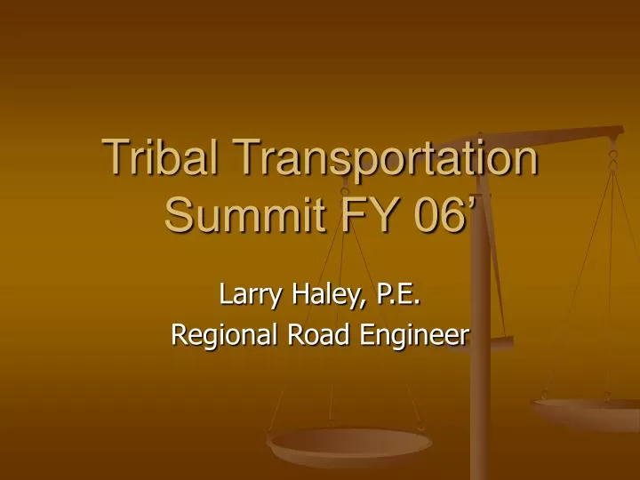tribal transportation summit fy 06 n.