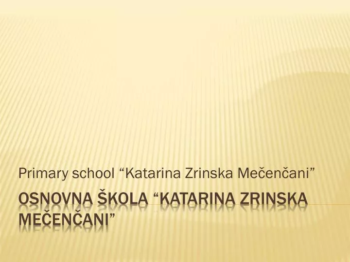 primary school katarina zrinska me en ani n.