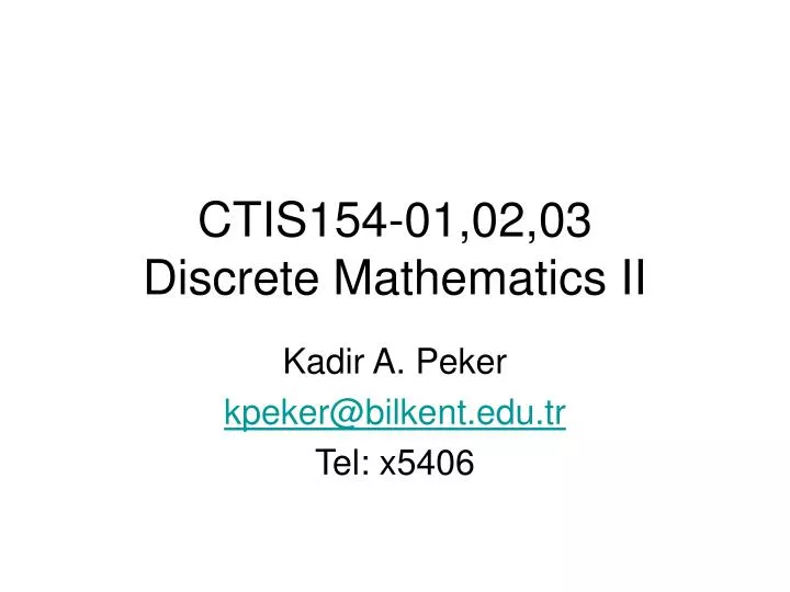 ctis154 01 02 03 discrete mathematics ii n.