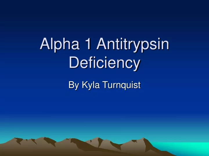 alpha 1 antitrypsin deficiency n.
