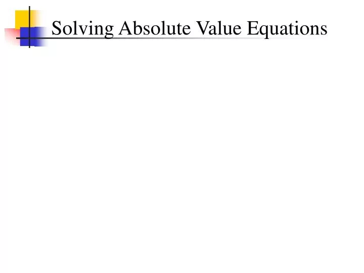 solving absolute value equations n.