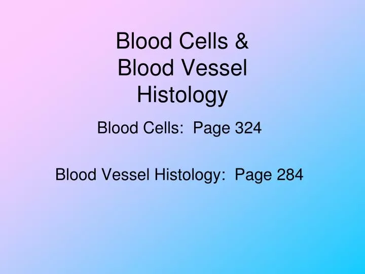 blood cells blood vessel histology n.