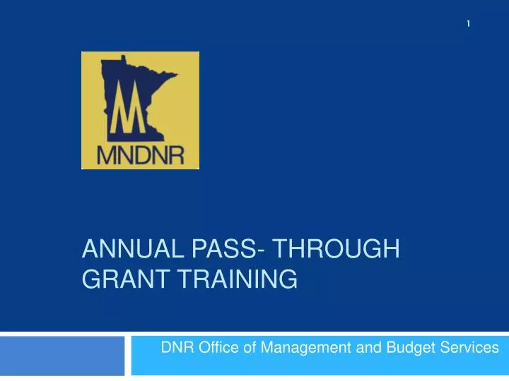 annual pass through grant training n.