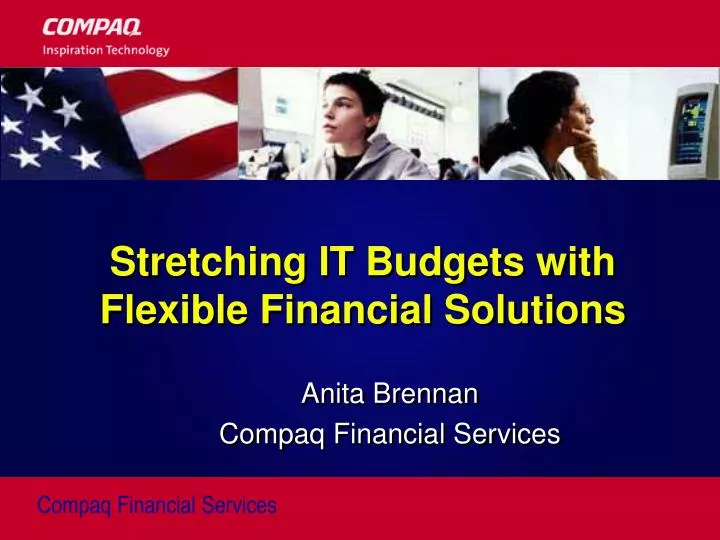 stretching it budgets with flexible financial solutions n.